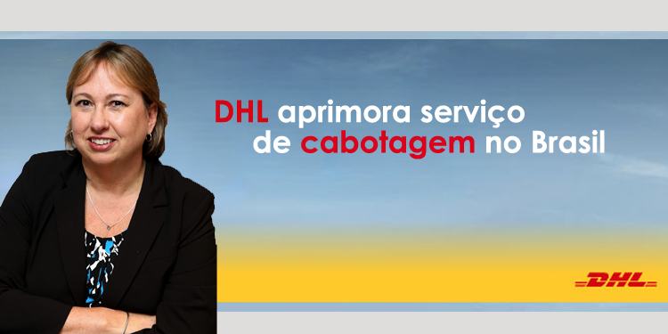 Serviço de cabotagem da DHL oferece ao cliente rastreabilidade total da carga